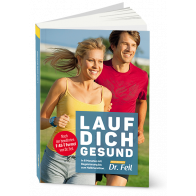 Buch: Lauf Dich gesund - In 6 Monaten mit Begeisterung bis zum Halbmarathon